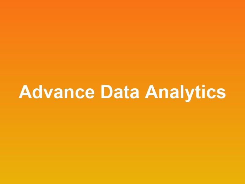 Advance Data Analytics