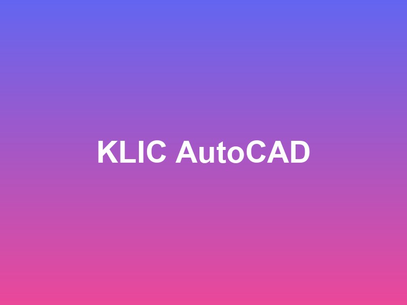 KLIC AutoCAD
